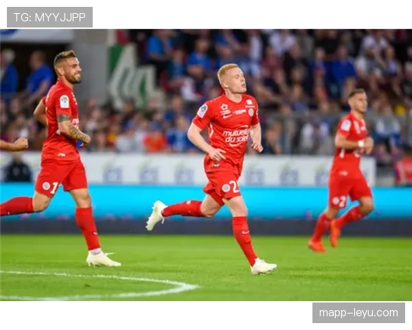 蒙彼利埃状态回暖，强势冲击欧战资格