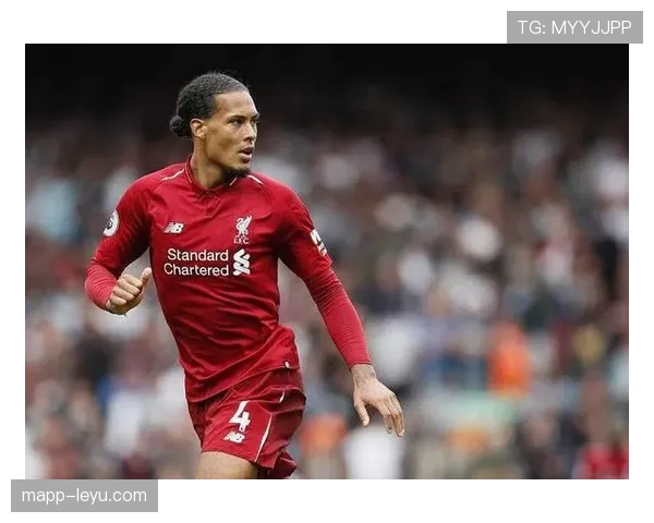 范戴克再创辉煌，欧冠零封纪录持续刷新展现稳定防守实力